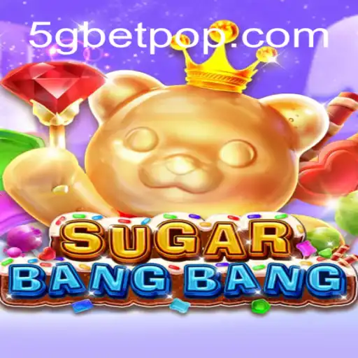 Exploring the Dynamic World of SUGARBANGBANG and Its Connection to 5Gbet